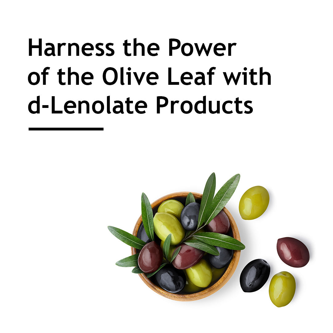 Harness the power of the olive leaf with d-Lenolate products